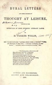 Cover of: Rural letters and other records of thought at leisure by Nathaniel Parker Willis