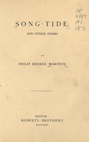 Cover of: Song-tide by Philip Bourke Marston, Philip Bourke Marston