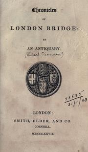 Chronicles of London Bridge by Thomson, Richard