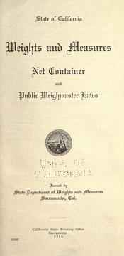 Cover of: Weights and measures: net container and public weighmaster laws.