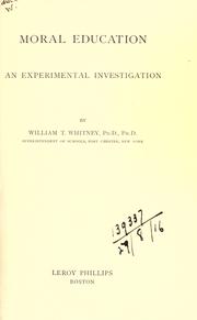 Cover of: Moral education by Whitney, William T.