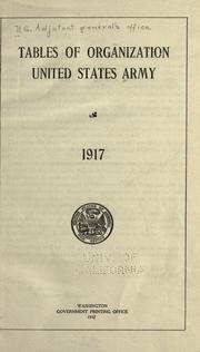 Cover of: Tables of organization, United States Army.: 1917.