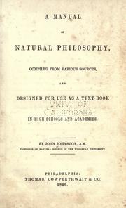 A manual of natural philosophy by Johnston, John