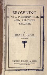 Cover of: Browning as a philosophical and religions teacher