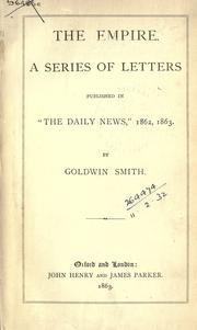 Cover of: The Empire by Goldwin Smith