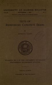 Cover of: Tests of reinforced concrete beams by Arthur Newell Talbot, Arthur Newell Talbot