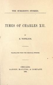 Times of Charles XII by Zacharias Topelius