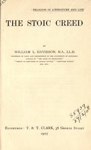 Cover of: The stoic creed. by William Leslie Davidson, William Leslie Davidson