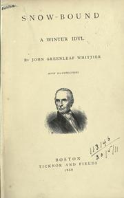 Cover of: Snow-bound by John Greenleaf Whittier