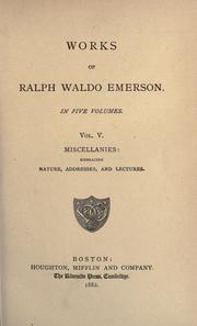 Cover of: The works of Ralph Waldo Emerson by Ralph Waldo Emerson