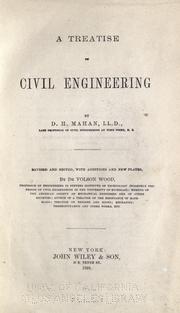 Cover of: Treatise on civil engineering by D. H. Mahan