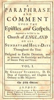 Cover of: A paraphrase and comment upon the Epistles and Gospels, appointed to the used in the Church of England on all Sundays and holy-days throughout the year, designed  to excite devotion, and to promote the knowledge and practice of  sincere piety and virtue