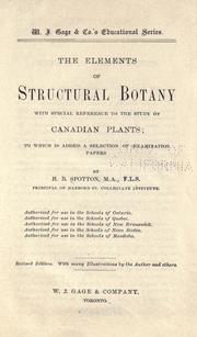 Cover of: The elements of structural botany with special reference to the study of Canadian plants ...