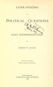 Later speeches on political questions by Julian, George Washington