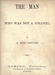 Cover of: The man who was not a colonel