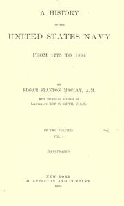 Cover of: A history of the United States navy, from 1775 to 1894 by Edgar Stanton Maclay