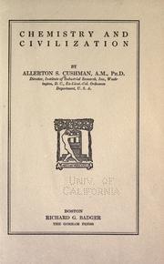 Cover of: Chemistry and civilization by Allerton S. Cushman