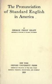 Cover of: The pronunciation of standard English in America by George Philip Krapp