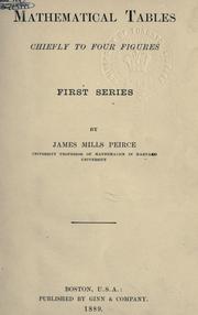 Cover of: Mathematical tables, chiefly to four figures. by James Mills Peirce