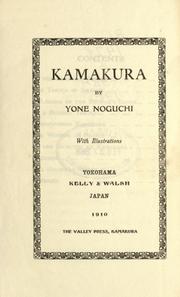 Cover of: Kamakura. by Yoné Nogushi