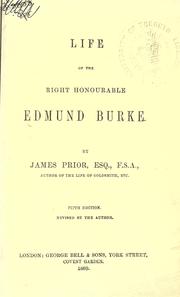 Cover of: Life of the Right Hon. Edmund Burke. by Prior, James Sir