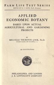 Cover of: Applied economic botany based upon actual agricultural and gardening projects by Melville Thurston Cook