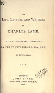 The life, letters, and writings of Charles Lamb by Charles Lamb