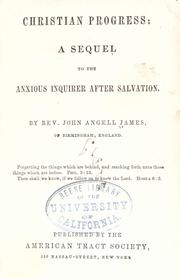 Cover of: Christian progress by John Angell James