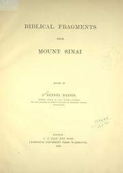 Cover of: Biblical fragments from Mount Sinai. by J. Rendel Harris