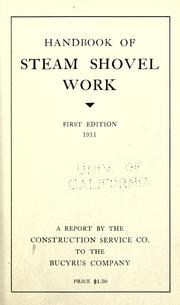 Cover of: Handbook of steam shovel work. by Construction Service Company.