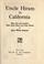Cover of: Uncle Hiram in California