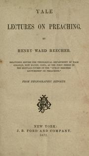 Cover of: Yale lectures on preaching. by Henry Ward Beecher