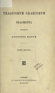 Cover of: Tragicorum graecorum fragmenta.