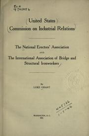 The National Erectors' Association and the International Association of Bridge and Structural Ironworkers by Luke Grant