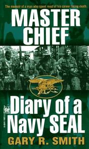 Cover of: Master chief: diary of a Navy SEAL