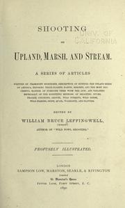 Cover of: Shooting on upland, marsh, and stream by edited by William Bruce Leffingwell (Horace)