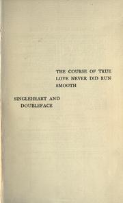 Cover of: The course of true love never did run smooth. by Charles Reade, Charles Reade