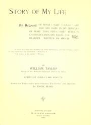 Story of my life by Taylor, William, William Taylor, William Taylor, John Clark Ridpath