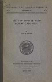 Cover of: Tests of bond between concrete and steel by Duff A. Abrams