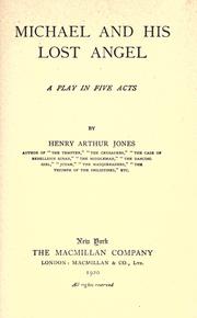 Cover of: Michael and his lost angel by Henry Arthur Jones, Henry Arthur Jones