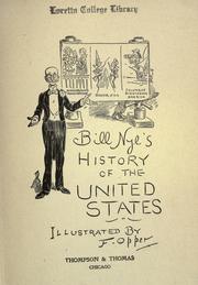 Cover of: Bill Nye's history of the United States by Bill Nye, Bill Nye