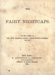 Cover of: The fairy nightcaps by Fanny Aunt