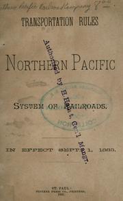 Cover of: Transportation rules: Northern Pacific system of railroads : in effect Sept. 1883.