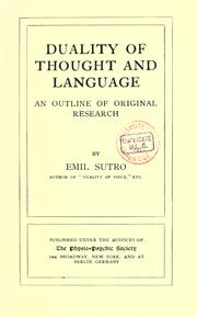 Cover of: Duality of thought and language: an outline of original research