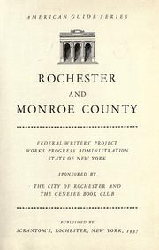 Cover of: Rochester and Monroe County by Federal Writers' Project. New York (State)