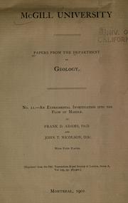 Cover of: An experimental investigation into the flow of marble. by Frank Dawson Adams