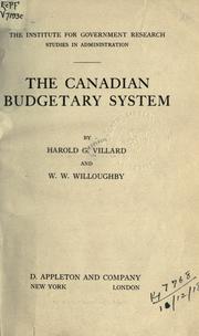 The Canadian budgetary system by Harold Garrison Villard