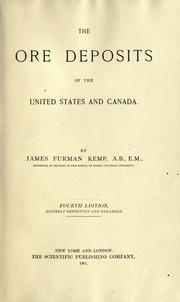 Cover of: The ore deposits of the United States and Canada by Kemp, James Furman