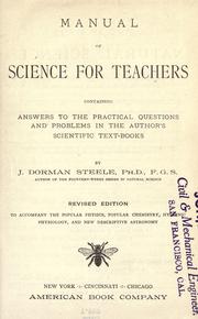 Cover of: Manual of science for teachers: containing answers to the practical questions and problems in the author's scientific text-books