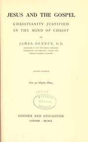 Cover of: Jesus and the Gospel by James Denney, James Denney